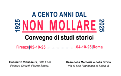 A cent’anni dal “NON MOLLARE” 1925-2025