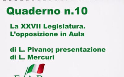 LA XXVII LEGISLATURA. L’OPPOSIZIONE IN AULA