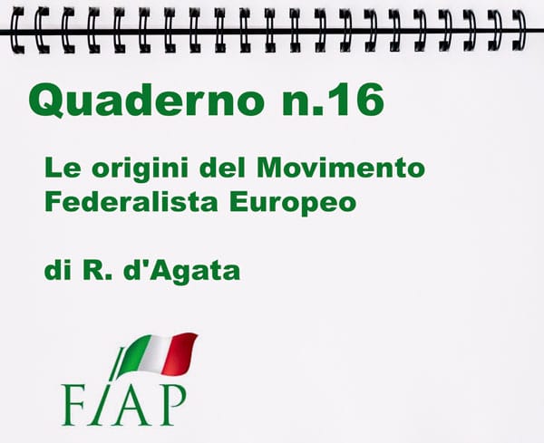 LE ORIGINI DEL MOVIMENTO FEDERALISTA EUROPEO (1941-1946)