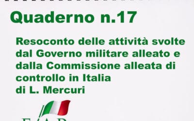 RESOCONTO delle attività svolte dal GOVERNO MILITARE ALLEATO e dalla COMMISSIONE ALLEATA DI CONTROLLO IN ITALIA