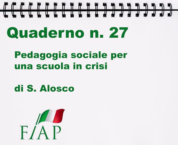 PEDAGOGIA SOCIALE PER UNA SCUOLA IN CRISI