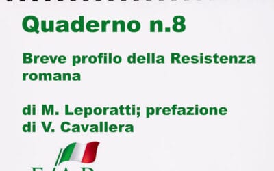 BREVE PROFILO STORICO DELLA RESISTENZA ROMANA