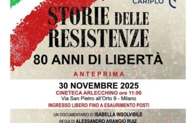 Storia delle Resistenze – 80 anni di libertà