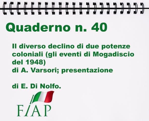 Il diverso declino di  due potenze coloniali  Gli eventi di Mogadiscio del gennaio 1948
