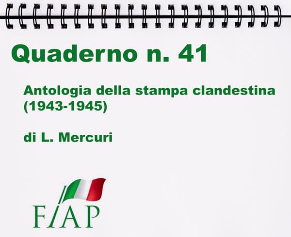 ANTOLOGIA della STAMPA CLANDESTINA  (1943-1945)