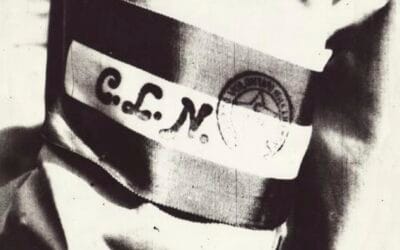 I Comitati di Liberazione Nazionale dalla Resistenza alla Repubblica