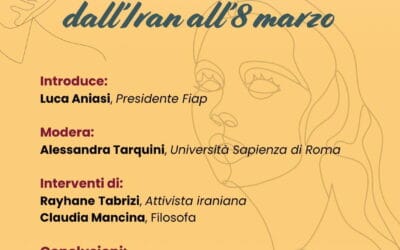 Voci di libertà: dall’Iran all’8 marzo